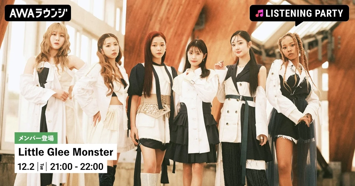 Little Glee Monster AWA Lounge Listening Party