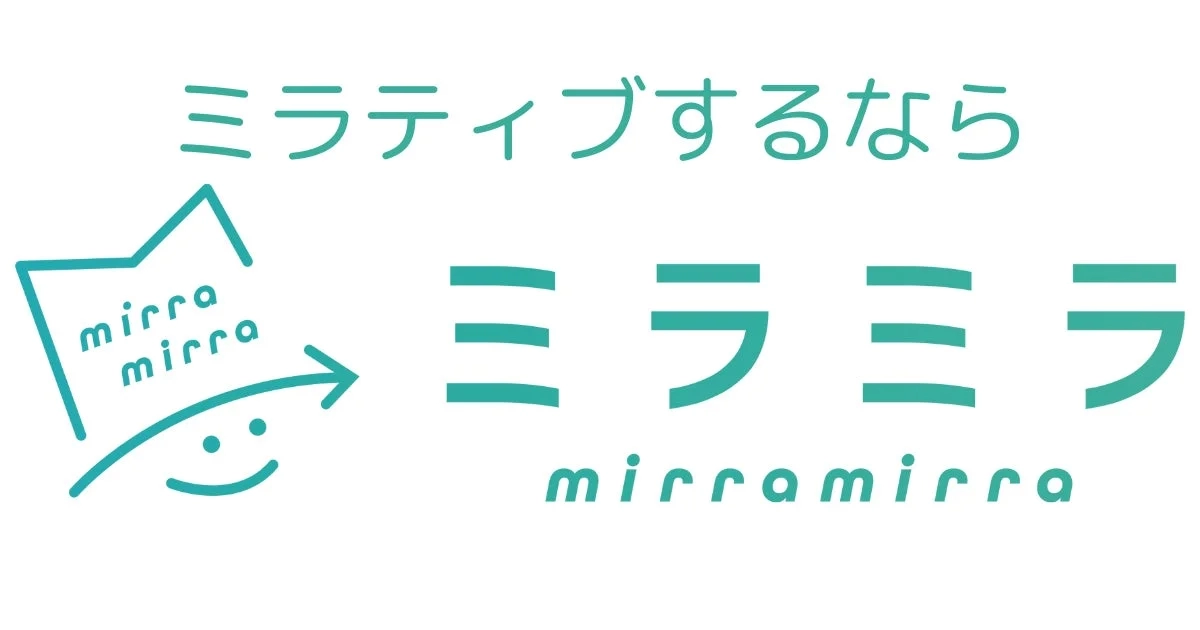 Mirrativ Partner Agency MirraMirra recruitment