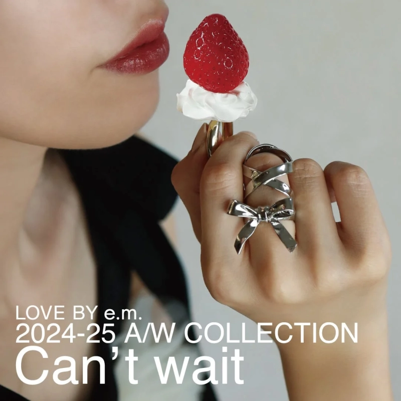 LOVE BY e.m. 2024-2025 A/W Collection