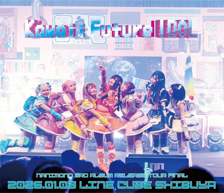 A vibrant concert visual for NANIMONO's 3rd Album Release Tour Final, highlighting "Kawaii Future IDOL" and the LINE CUBE SHIBUYA venue.